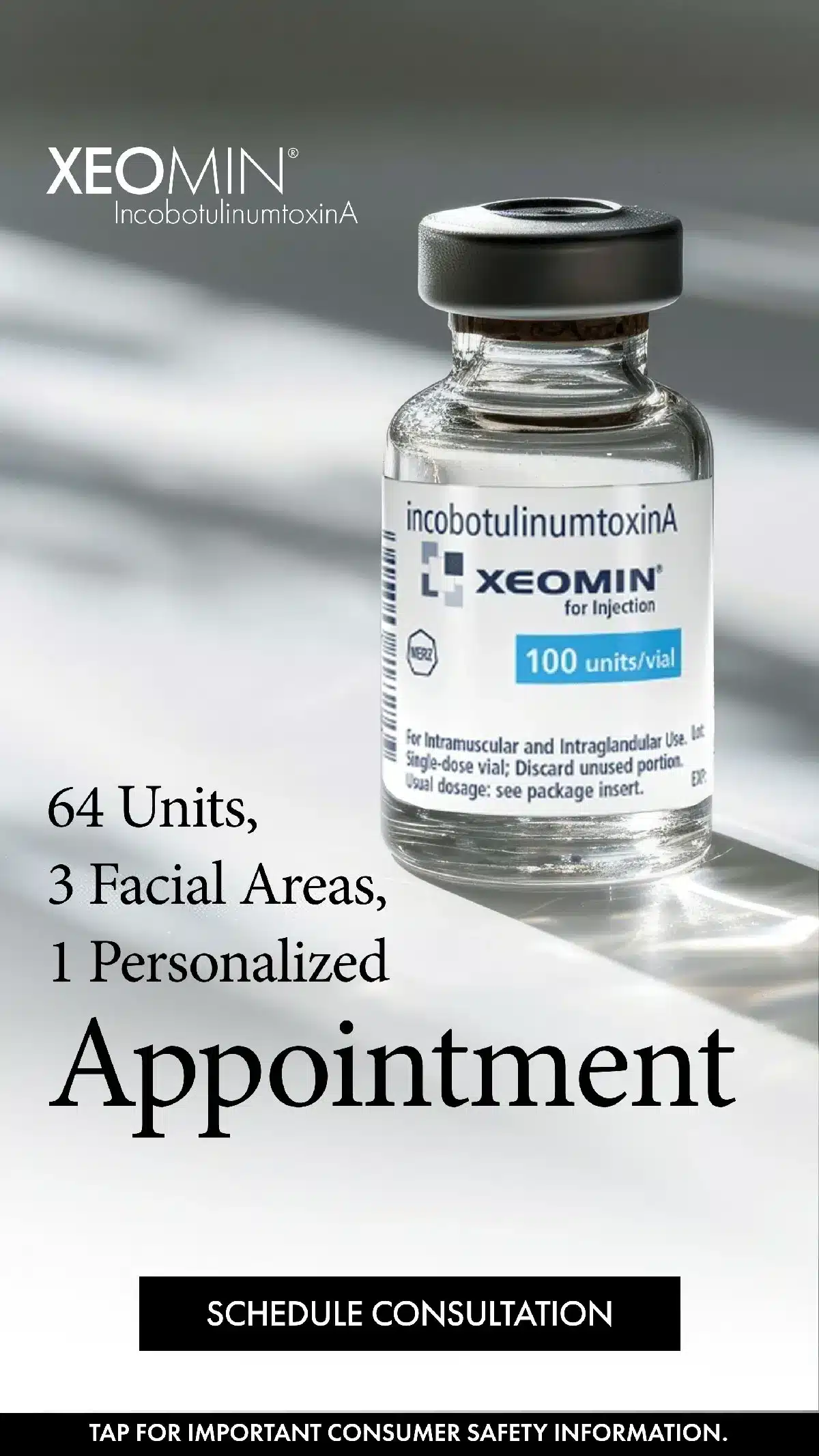 Promotion for Xeomin wrinkle treatment showing a vial of the product. Promotion for Xeomin wrinkle treatment showing a vial of the product.